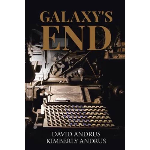 Galaxy's End