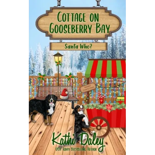 Cottage on Gooseberry Bay: Santa Who?