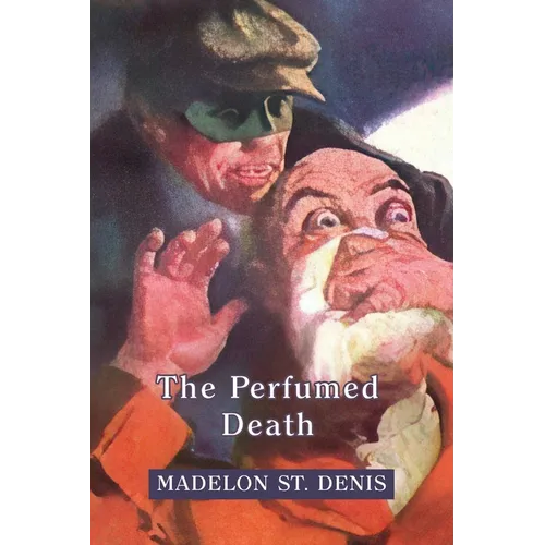 The Perfumed Death