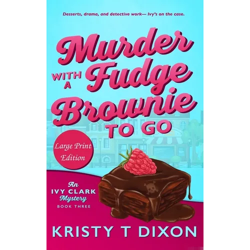 Murder With a Fudge Brownie to Go