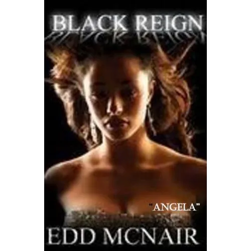 Black Reign: " Angela"
