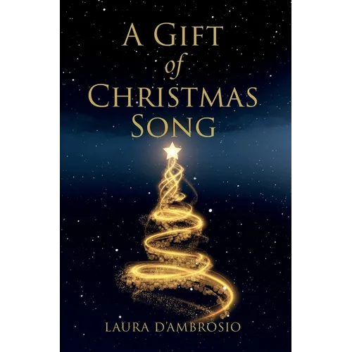 A Gift of Christmas Song