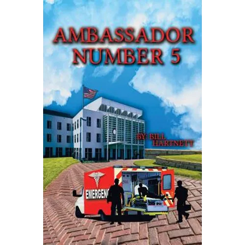 Ambassador Number Five