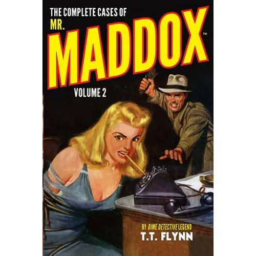 The Complete Cases of Mr. Maddox, Volume 2