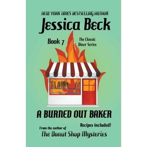 A Burned Out Baker