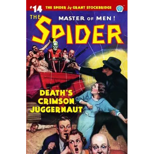 The Spider #14: Death's Crimson Juggernaut