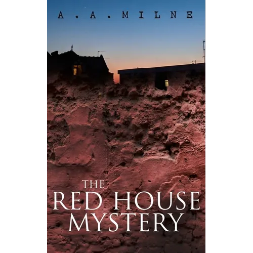 THE Red House Mystery: A Locked-Room Murder Mystery