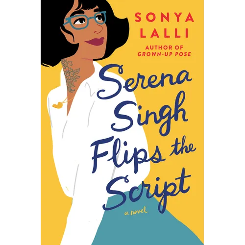 Serena Singh Flips the Script