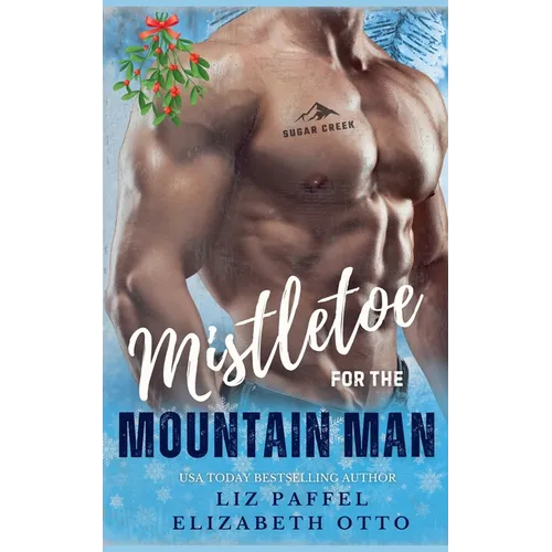 Mistletoe for the Mountain Man
