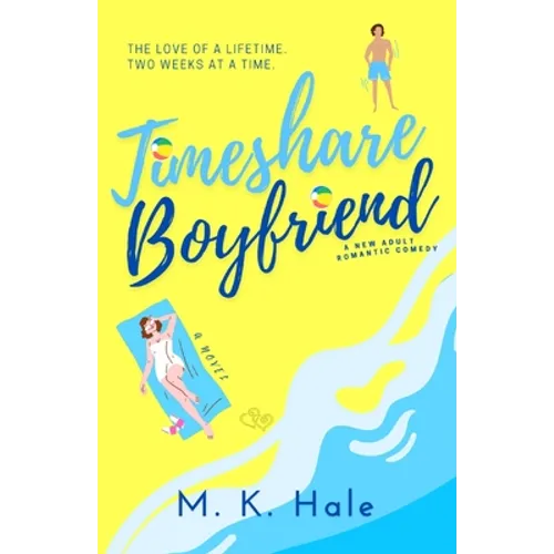 Timeshare Boyfriend