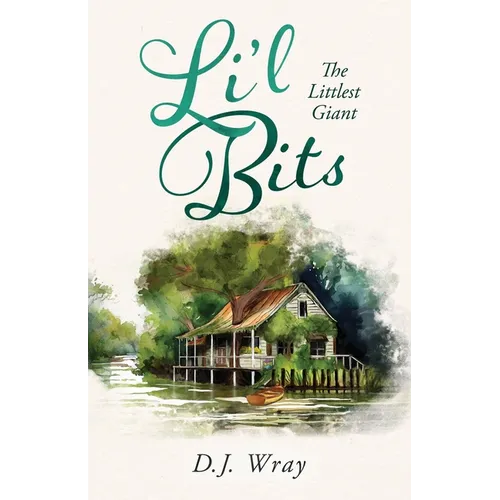 Li'l Bits: The Littlest Giant
