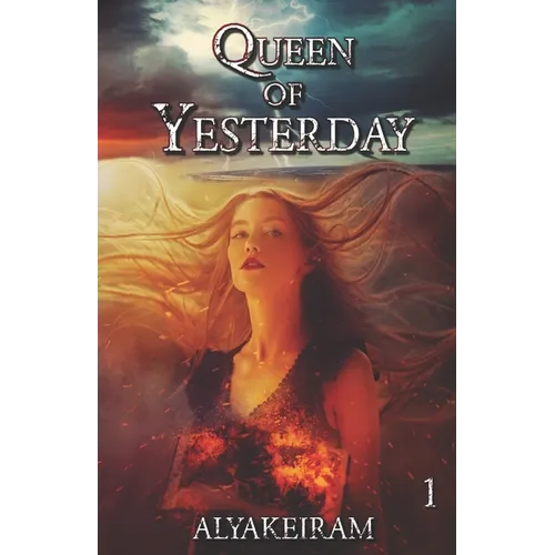 Queen of Yesterday