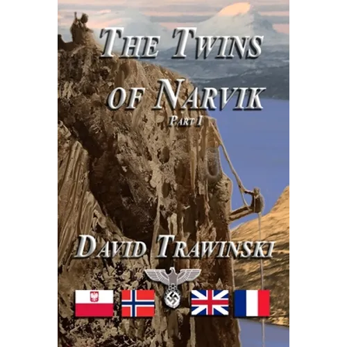 The Twins of Narvik, Part I