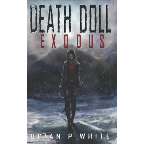 The Death Doll: Exodus (5x8)