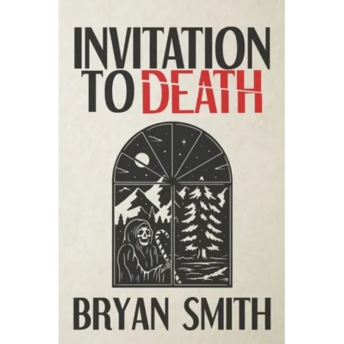 Invitation to Death