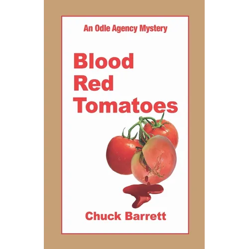 Blood Red Tomatoes