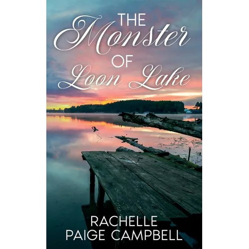The Monster of Loon Lake
