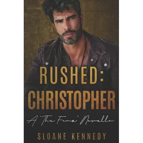 Rushed: Christopher: A "The Four" Novella
