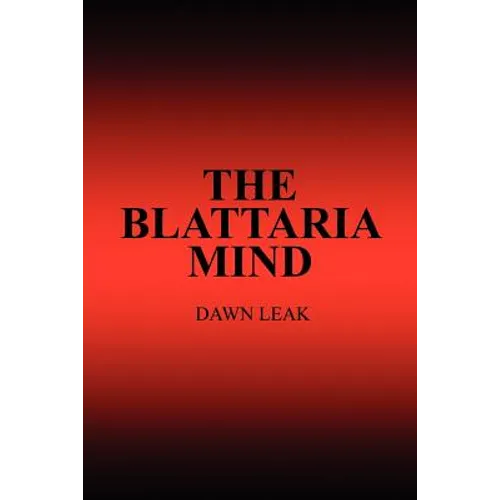 The Blattaria Mind