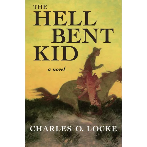 The Hell Bent Kid