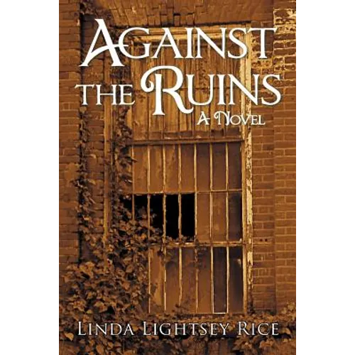 Against the Ruins