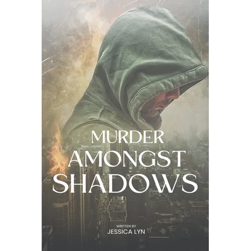 Murder Amongst Shadows