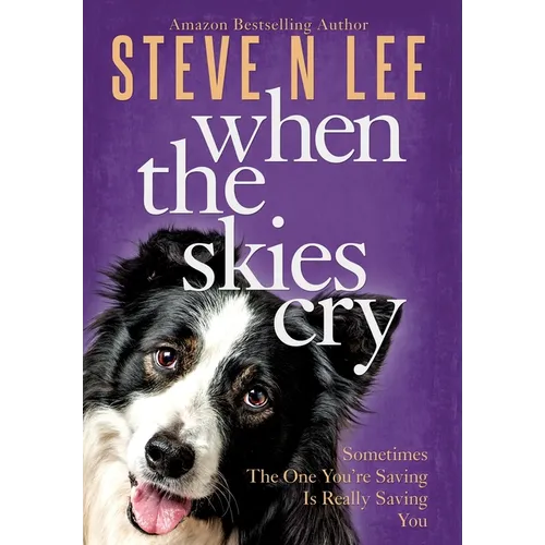 When The Skies Cry