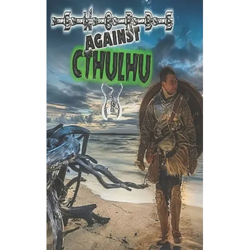 Swords Against Cthulhu III: A New Dark Age