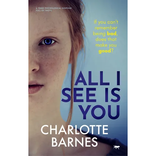 All I See Is You: A Tense Psychological Suspense Full of Twists