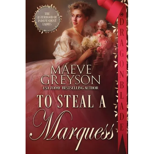 To Steal a Marquess