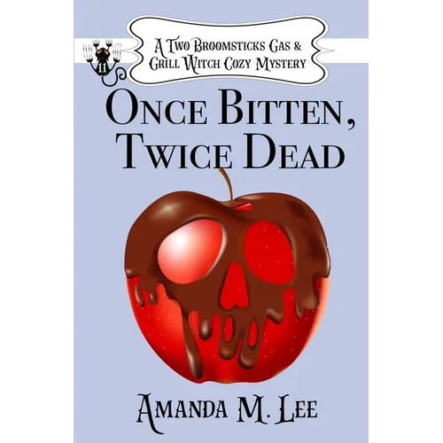 Once Bitten, Twice Dead