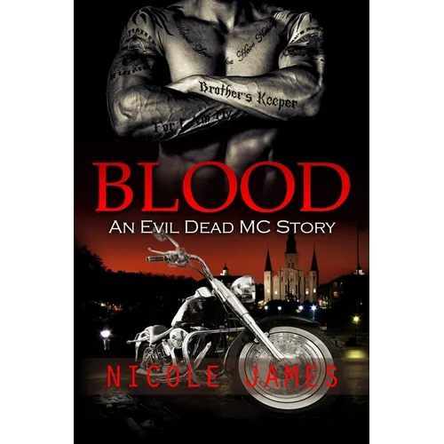 Blood: An Evil Dead MC Story