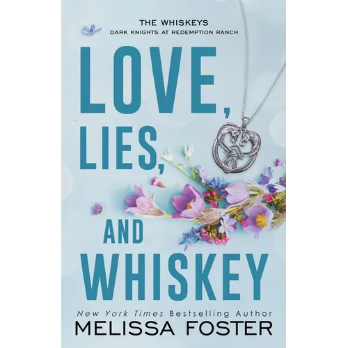 Love, Lies, and Whiskey: Doc Whiskey (Special Edition)