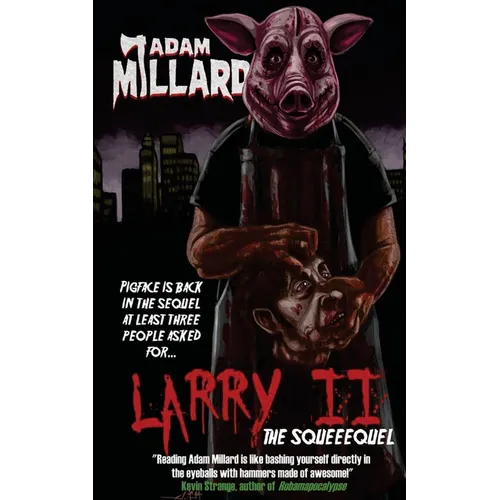 Larry 2: The Squeequel