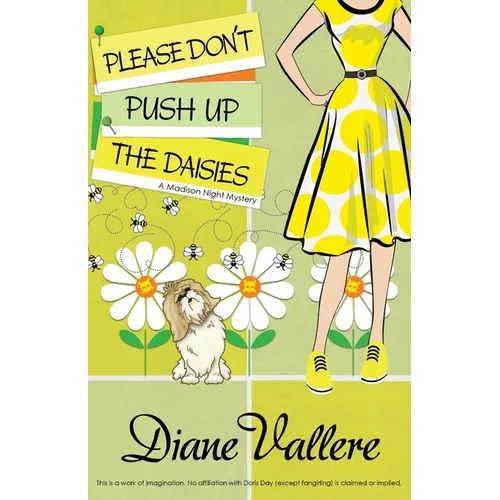 Please Don't Push Up the Daisies