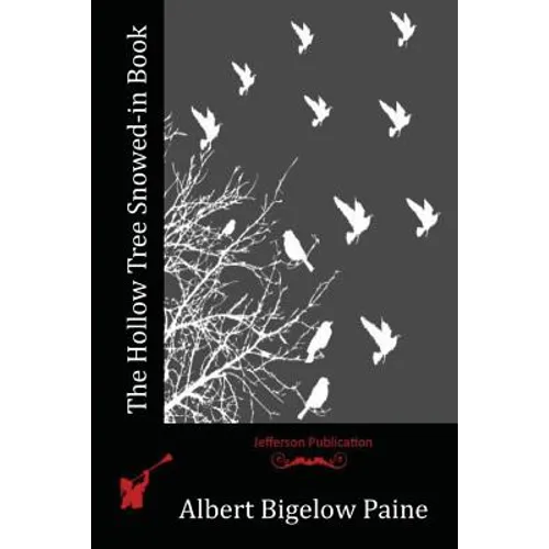 The Hollow Tree Snowed-in Book