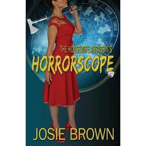 The Housewife Assassin's Horrorscope