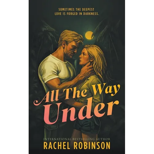All The Way Under: An Enemies to Lovers Forced Proximity Military Romance