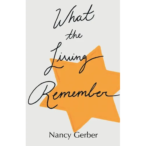 What the Living Remember