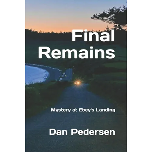 Final Remains: Mystery at Ebey's Landing