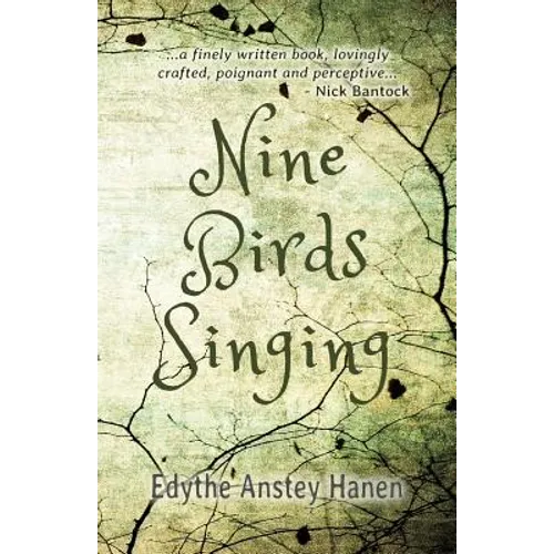 Nine Birds Singing