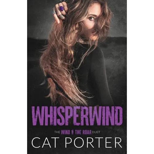 Whisperwind: A Friends-to-Lovers-Rockstar Romance