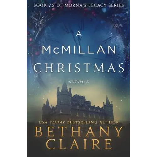 A McMillan Christmas - A Novella: A Scottish, Time Travel Romance