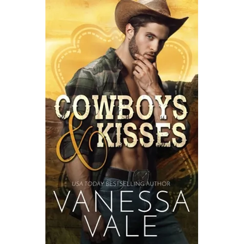 Cowboys & Kisses