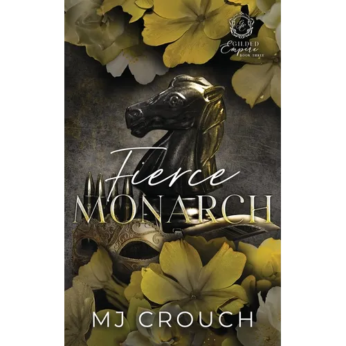 Fierce Monarch
