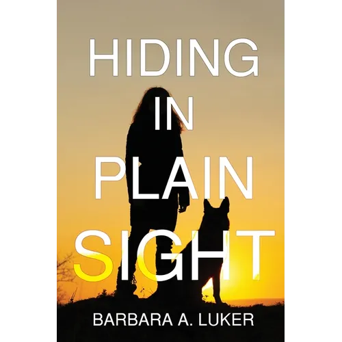 Hiding in Plain Sight