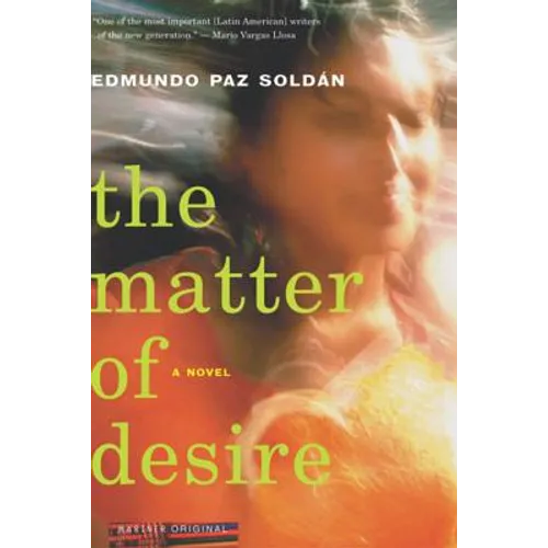 The Matter of Desire