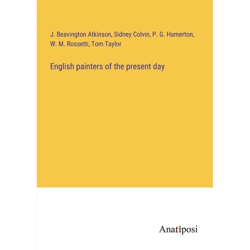 English painters of the present day