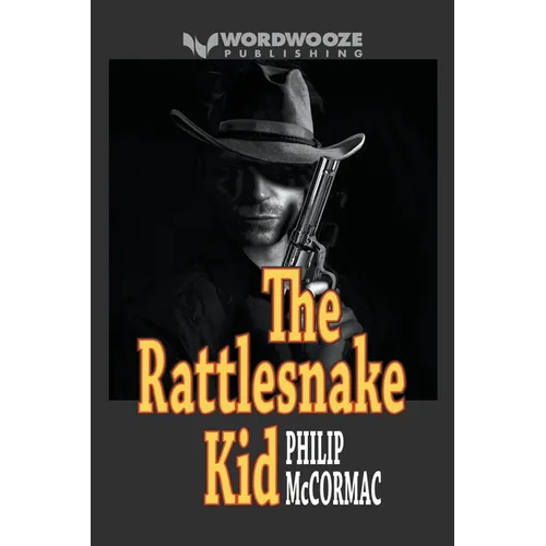 The Rattlesnake Kid