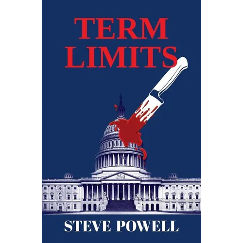 Term Limits: the 'brilliant and timely' political thriller